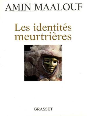 cover image of Les identités meurtrières